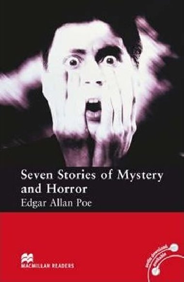 Macmillan Readers Elementary: 7 Stories Of Mystery And Horror - Poe Edgar Allan