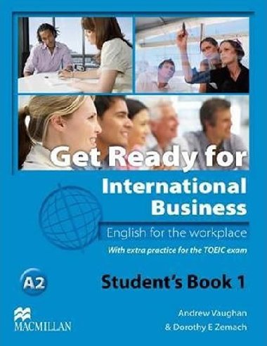 Get Ready for International Business 1 [TOEIC Edition]: Students Book - Vaughan Andrew