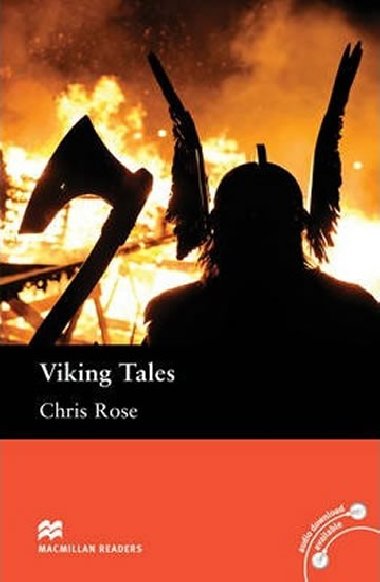 Macmillan Readers Elementary: Viking Tales - Rose Chris