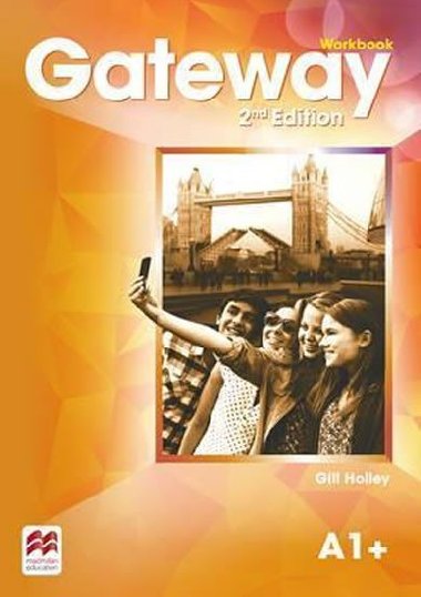 Gateway 2nd Edition A1+: Workbook - Holley Gill