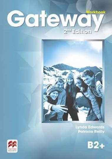 Gateway 2nd Edition B2+: Workbook - Edwards Lynda