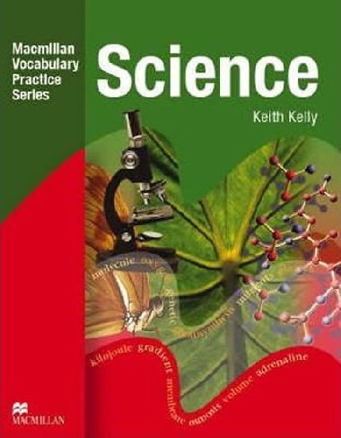 Macmillan Vocabulary Practice - Science: Students Book without Answer Key - Kelly Kate