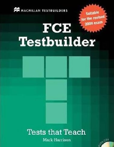 First Certificate Testbuilder 2010: Without Key + Audio CD Pack - Harrison Mark