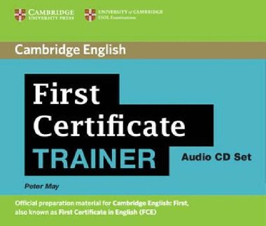 First Certificate Trainer: Audio CDs (3) - May Peter