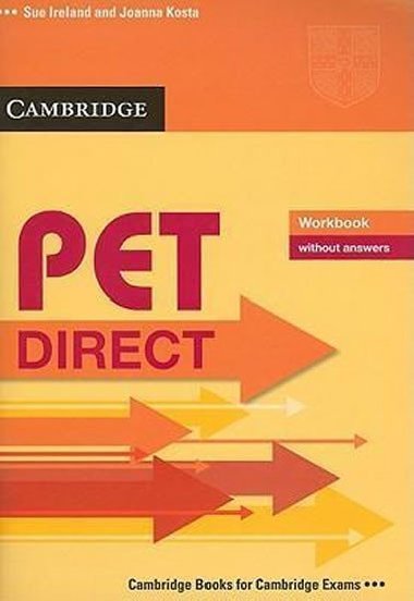 PET Direct: Workbook without answers - Ireland Sue