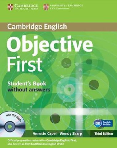 Objective First 3rd Edn: Students Book without Answers with CD-ROM - Capel Annette