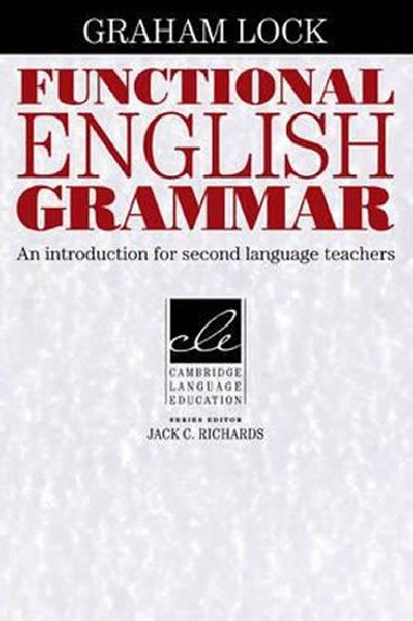 Functional English Grammar - Lock Graham