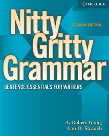 Nitty Gritty Grammar, 2nd Edition: Students Book - Strauch Ann O.