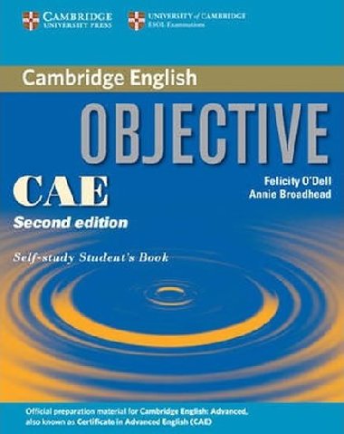 Objective CAE (updated exam): Self-study Students Book - ODell Felicity