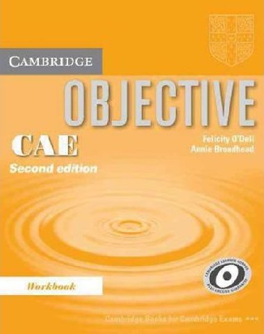 Objective CAE (updated exam): Workbook - ODell Felicity