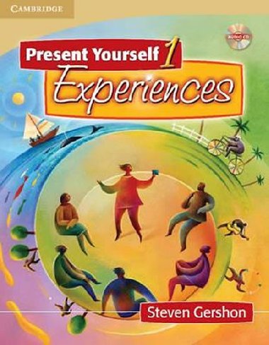 Present Yourself 1 Experiences: Students Book with Audio CD - Gershon Steven