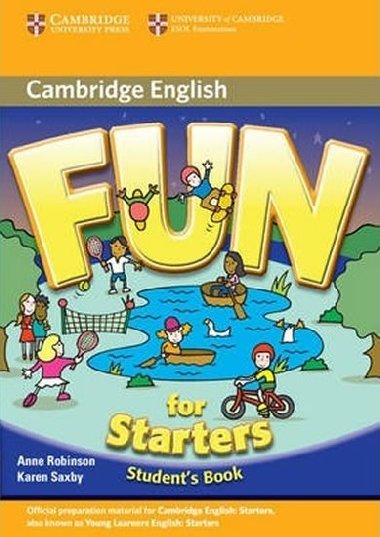 Fun for Starters 2nd Edition: Students Book - Robinson Anne