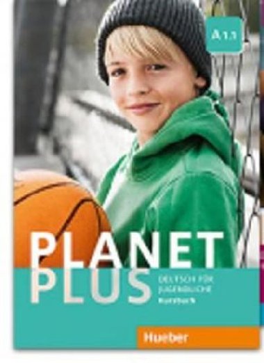 Planet Plus A1.1: Kursbuch - Zweig Stefan