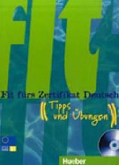 Fit frs Zertifikat Deutsch: B1 Lehrbuch mit integrierter Audio-CD - Gerbes Johannes