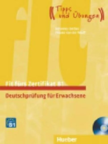 Fit frs Zertifikat B1: Lehrbuch mit integrierter Audio-CD - Gerbes Johannes