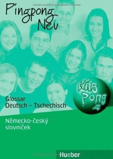 Pingpong neu 2: Glossar Deutsch-Tschechisch - Nemecko-esk slovnek - Kopp Gabriele