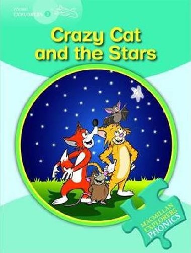 Young Explorers 2 Phonic: Crazy Cat Stars - Munton Gill