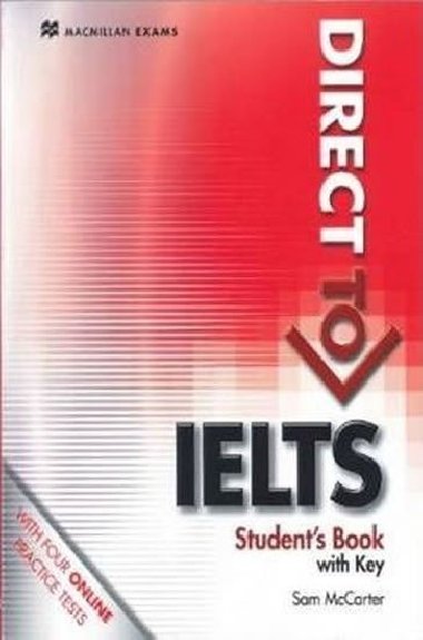 Direct to IELTS: Students Book With Key & Webcode Pack - McCarter Sam
