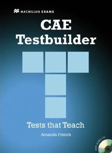 CAE Testbuilder New Ed.: Without Key + Audio CD - French Amanda