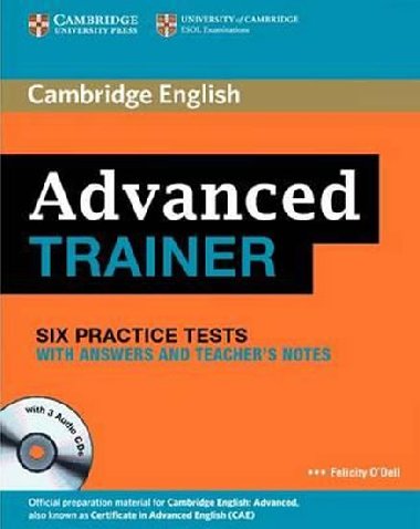Advanced Trainer: Practice tests with answers and Audio CDs (3) - ODell Felicity