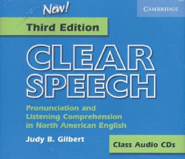 Clear Speech 3rd ed.: Audio CDs (3) - Gilbert Judy B.