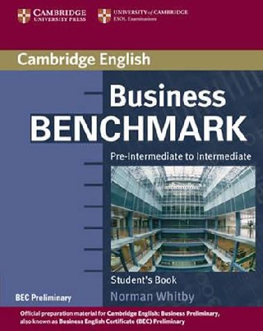 Business Benchmark Pre-Intermediate to Intermediate: Students Book - Whitby Norman