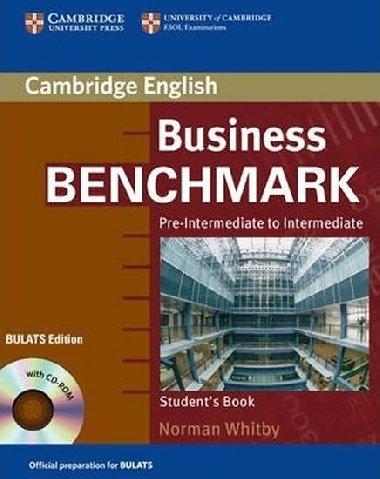 Business Benchmark Pre-Intermediate to Intermediate: Students Book with CD ROM - Whitby Norman