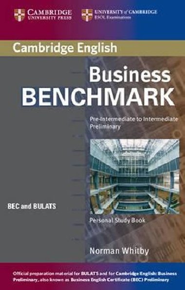 Business Benchmark Pre-Intermediate to Intermediate Personal: Study Book - Whitby Norman
