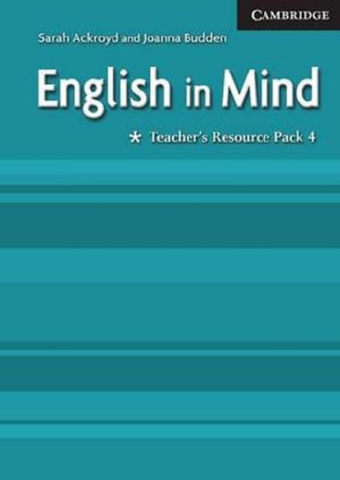 English in Mind 4: Teachers Resource Pack - Ackroyd Sarah