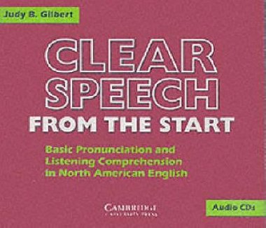 Clear Speech from the Start: Audio CDs (3) - Gilbert Judy B.