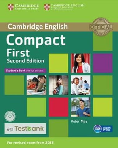 Compact First 2nd Edition: Students Book without Answers with CD-ROM with Testbank - May Peter