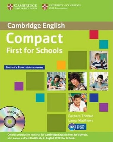 Compact First for Schools: Students Pk (SB w/o Ans+CD-ROM, WB w/o Ans+A-CD) - Thomas Barbara
