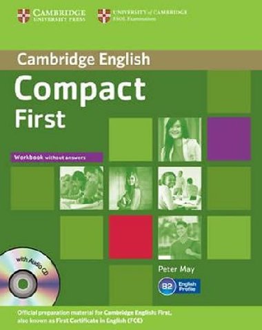 Compact First: Workbook without Answers with Audio CD - May Peter