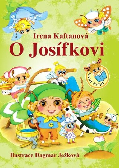 O Josfkovi - Irena Kaftanov; Dagmar Jekov