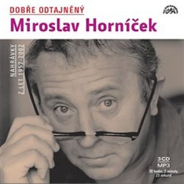 Dobe odtajnn Miroslav Hornek - CD - Miroslav Hornek