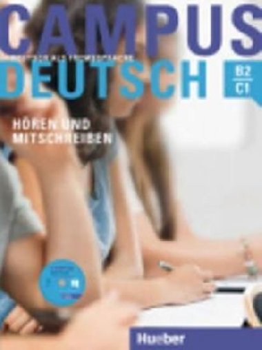 Campus Deutsch, Hren und Mitschreiben: Kursbuch mit mp3-CD - kolektiv autor
