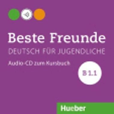 Beste Freunde B1/1: Audio-CD zum Kursbuch - Zweig Stefan