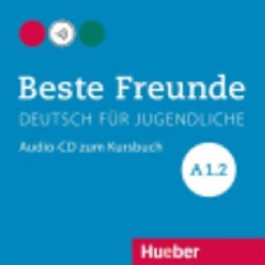 Beste Freunde A1/2: Audio-CD zum Kursbuch - Zweig Stefan
