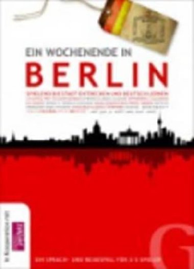 Ein Wochenende in Berlin - kolektiv autor