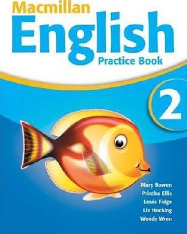 Macmillan English 2: Practice Book Pack - Bowen Mary