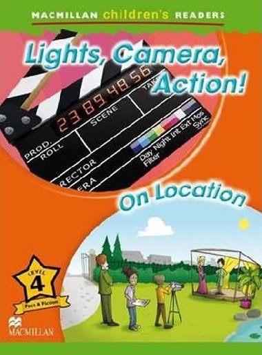 Macmillan Childrens Readers 4: Lights, Camera, Action! - Powell Kerry