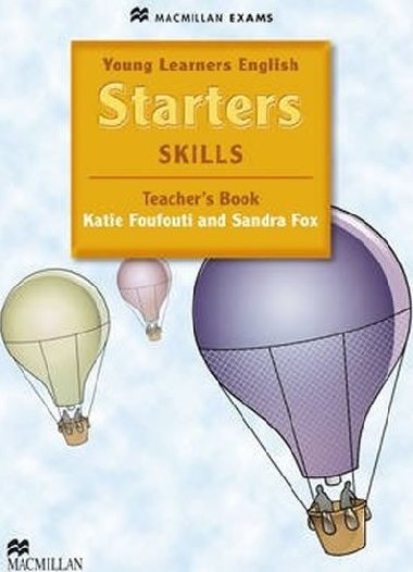 Young Learners English Skills: Starters Teachers Book & Webcode Pack - Foufouti Katie