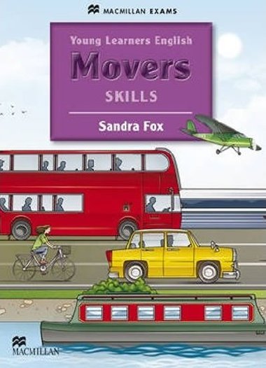 Young Learners English Skills: Movers Pupils Book - Fox Sandra