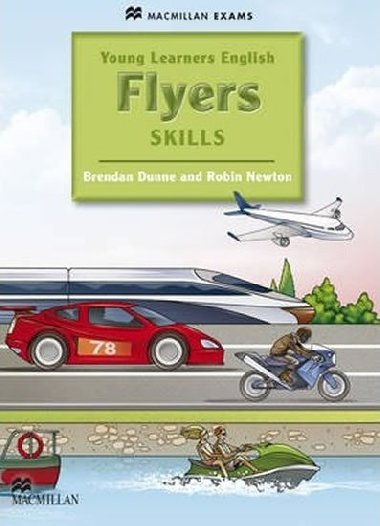 Young Learners English Skills: Flyers Pupils Book - Dunne Brendan
