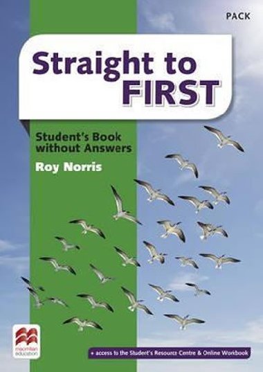 Straight to First: Students Book Pack without Key - Norris Roy