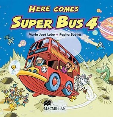 Here Comes Super Bus 4: Class Audio CD - Lobo Maria Jos