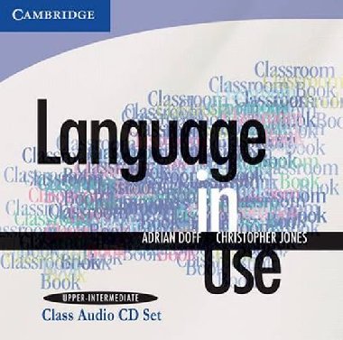 Language in Use Upper-Intermediate: Class Audio CDs (2) - Doff Adrian