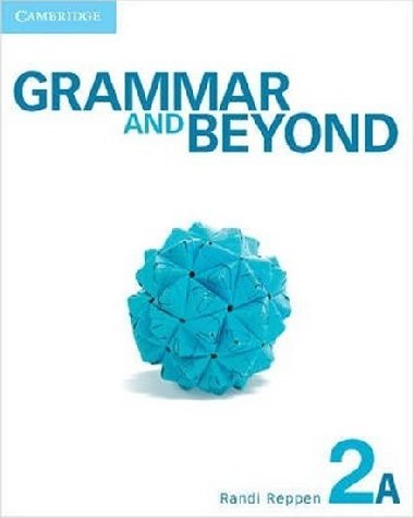 Grammar and Beyond 2A: Students Book - Reppen Randi