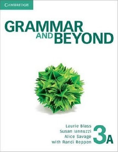 Grammar and Beyond 3A: Students Book - Blass Laurie