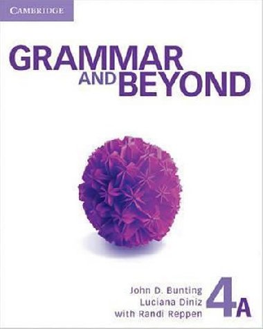 Grammar and Beyond 4A: Students Book - Bunting John
